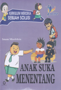 Image of Anak Suka Menentang