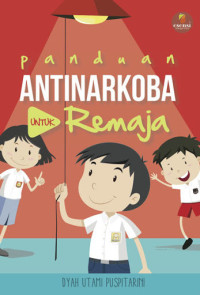 Image of PANDUAN ANTI NARKOBA UNTUK REMAJA