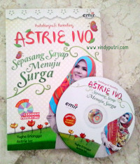 Image of Astrie Ivo Sepasang Sayap Menuju Surga