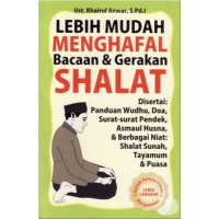 Image of Lebih Mudah Menghafal Bacaan & Gerakan Shalat