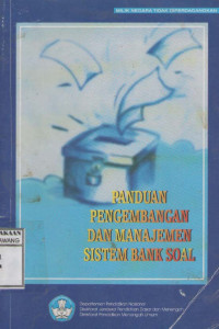 Image of Panduan Pengembangan dan Manajemen Sistem Bank Soal