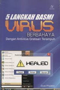 Image of 5 Langkah Basmi Virus Berbahaya dengan Antivirus Gratisan Terampuh