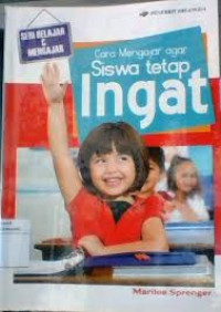 Image of Cara Mengajar agar Siswa Tetap Ingat+