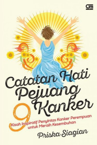 Image of Catatan Hati Pejuang Kanker