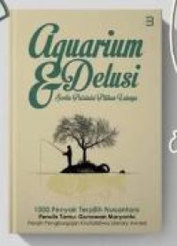 Image of Aquarium Delusi & Seribu Puisimini Pilihan Lainnya