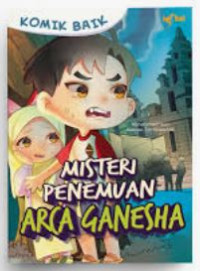 Image of Komik Baik: Misteri Penemuan Arca Ganesha