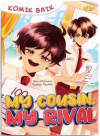 Image of Komik Baik: My Cousin, My Rival