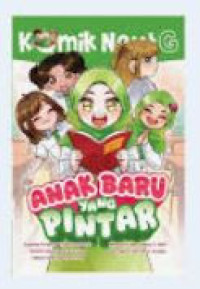 Image of Komik Next G Vol. 675: Anak Baru Yang Pintar