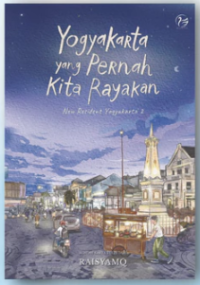 Image of Yogyakarta yang pernah kita rayakan