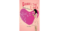 Image of Dandelion LOve: Cinta Yang Tertunda