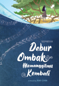 Image of Debur Ombak Memanggilmu Kembali