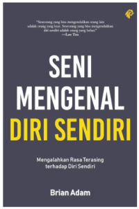 Image of Seni Mengenal Diri Sendiri