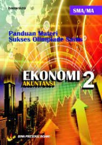 Image of Panduan Materi Sukses Olimpiade Sains: EKONOMI AKUNTANSI 2