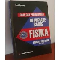 Image of Soal dan Pembahasan Olimpiade Sains FISIKA SMA Tingkat Kab/ Kota 2003 - 2017
