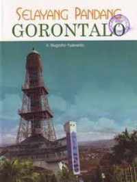 Image of Selayang Pandang Gorontalo