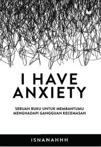 Image of I Have Anxiety