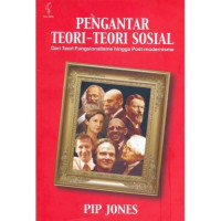Image of Pengantar Teori-Teori Sosial: dari Teori Fungsionalisme hingga Post-modernisme