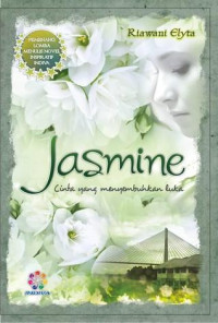 Image of Jasmine:Cinta yang Menyembuhkan Luka