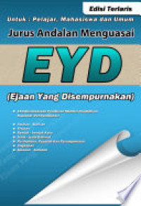 Image of Jurus Andalan Menguasai EYD (Ejaan Yang Disempurnakan)