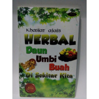 Image of Khasiat Ajaib Herbal Daun Umbi Buah di Sekitar Kita