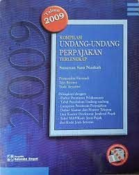 Image of Kompilasi Undang-Undang Perpajakan Terlengkap : Susunan Satu Naskah