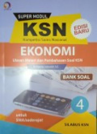 Image of Ekonomi 4 : Super Modul KSN SMA Bank Soal