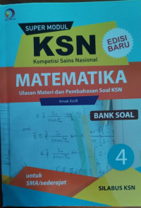 Image of Matematika 4 : Super Modul KSN SMA Bank Soal