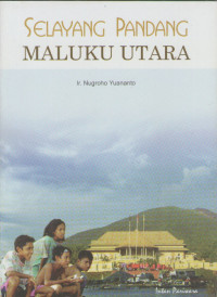 Image of Selayang Pandang Maluku Utara