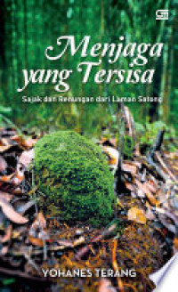 Image of Menjaga yang tersisa sajak dan renungan dari laman satong
