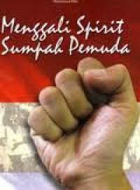 Image of Menggali  Spirit Sumpah Pemuda