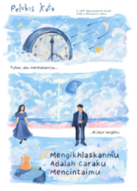 Image of Mengikhlaskanmu adalah Caraku Mencintaimu