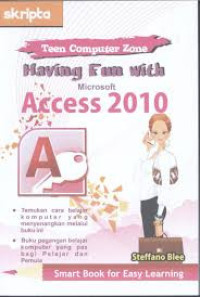 Image of Having Fun with Microsoft Access 2010