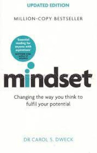 Image of Mindset: Mengubah Pola Pikir untuk Perubahan Besar dalam Hidup Anda