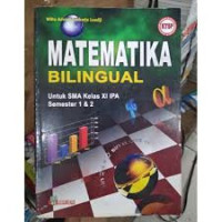 Image of Matematika Bilingual untuk SMA Kelas XI IPS Semester 1 & 2