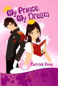 Image of MY PRINCE MY DREAM