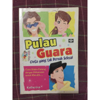 Image of Palau Guara : Cinta yang tak Pernah Selesai