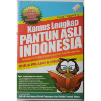 Image of Kamus lengkap pantun asli Indonesia mengulas detail Pantun-pantun Asli Nusantara untuk pelajar dan umum