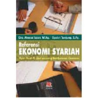 Image of Referensi EKONOMI SYARIAH Ayat-Ayat Al-Qur'an yang Berdimensi Ekonomi