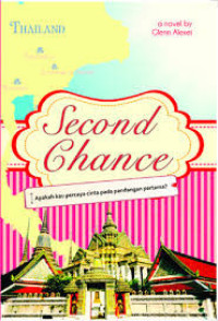 Image of Second Chance : Apakah Kau Percaya Cinta Pada Pandangan Pertama?