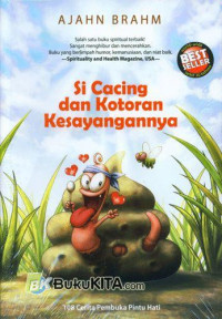 Image of Si Cacing dan Kotoran Kesayangannya
