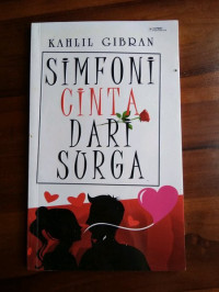 Image of Kahlil Gibran : Simfoni Cinta dari Surga
