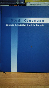Image of Studi Keuangan:Bantuan Likuiditas Bank Indonesia