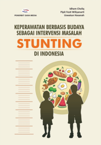Image of Keperawatan Berbasis Budaya sebagai Intervensi Masalah Stunting di Indonesia