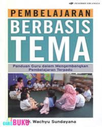 Image of Pembelajaran Berbasis Tema