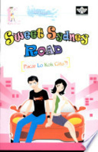 Image of Sweet Sydney Road pacar lo kok gitu?!