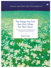 Image of The Things You Can See Only When You Slow Down
