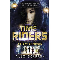 Image of Time riders city of shadow
