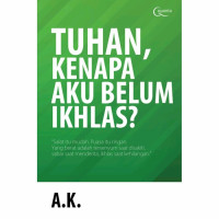 Image of Tuhan, kenapa aku belum ikhlas