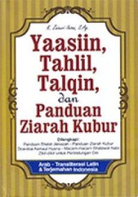 Image of Yaasin, Tahlil, Talqin, dan Panduan Ziarah Kubur